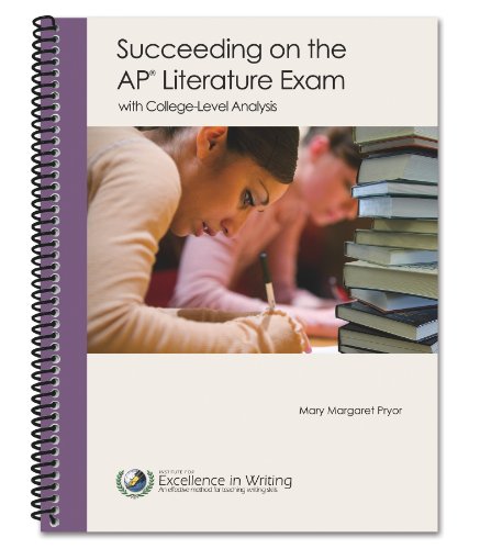 9780984549658: Succeeding on the AP Literature Exam with College-Level Analysis