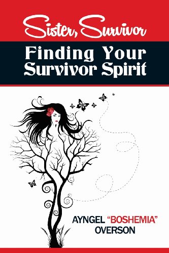 Stock image for Sister, Survivor: Finding Your Survivor Spirit for sale by ThriftBooks-Atlanta