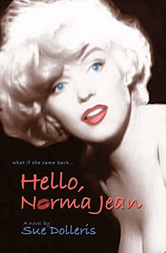 Imagen de archivo de Hello, Norma Jean: A Flight of Fantasy with Marilyn Monroe a la venta por SecondSale