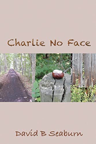 Stock image for Charlie No Face for sale by SecondSale