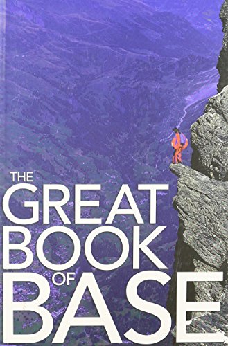 9780984555611: The Great Book of BASE