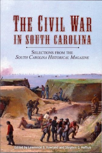 Stock image for The Civil War in South Carolina: Selections from the South Carolina Historical Magazine for sale by ThriftBooks-Atlanta