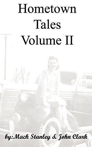 Stock image for Hometown Tales, Volume II for sale by Lucky's Textbooks