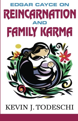 9780984567232: Edgar Cayce on Reincarnation and Family Karma