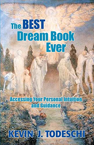 Beispielbild fr The Best Dream Book Ever: Accessing Your Personal Intuition and Guidance zum Verkauf von ThriftBooks-Atlanta