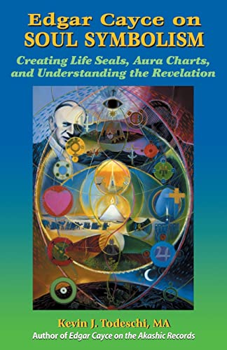 Beispielbild fr Edgar Cayce on Soul Symbolism: Creating Life Seals, Aura Charts, And Understanding the Revelation zum Verkauf von medimops