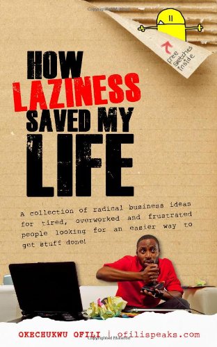 Stock image for How Laziness Saved My Life for sale by HPB-Diamond