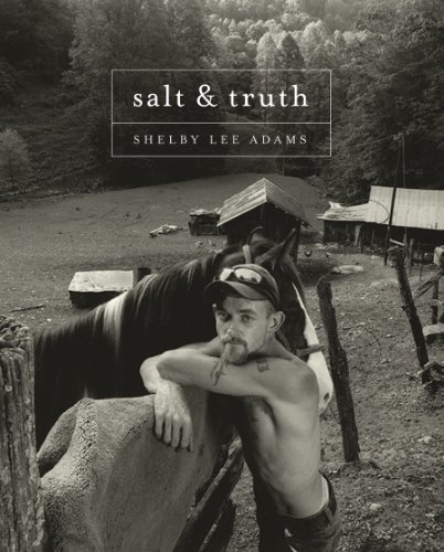 Beispielbild fr Shelby Lee Adams: Salt & Truth zum Verkauf von Burke's Book Store