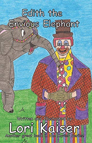 Stock image for Edith the Envious Elephant for sale by Lucky's Textbooks
