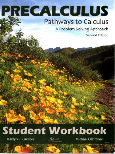 9780984579518: Precalculus A Problem Solving Approach, Pathways to Calculus, Student Workbook