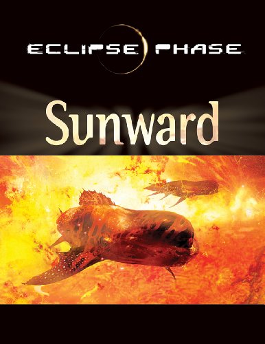 Eclipse Phase Sunward: The Inner System (9780984583522) by Jack Graham