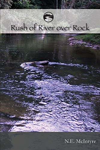Stock image for RUSH of RIVER over ROCK for sale by SecondSale