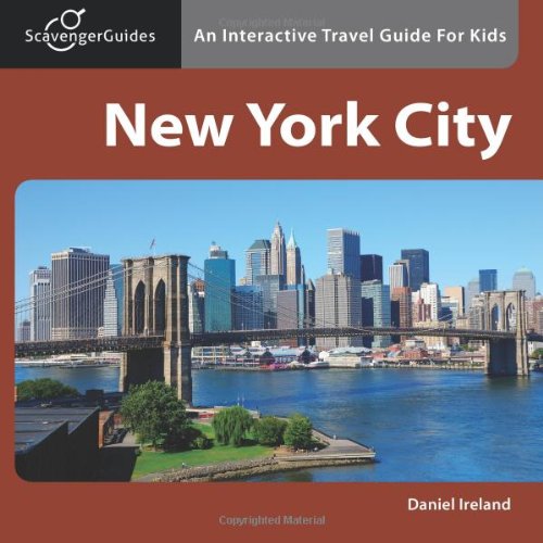 Stock image for Scavenger Guides New York City: An Interactive Travel Guide For Kids for sale by ThriftBooks-Dallas