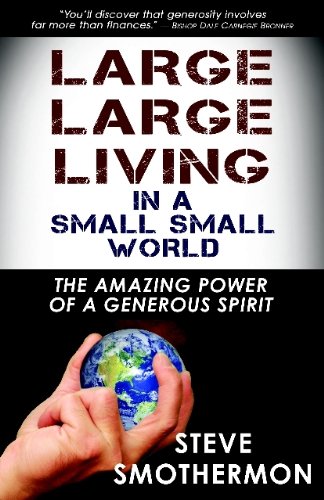 Imagen de archivo de Large Large Living in a Small Small World a la venta por ThriftBooks-Dallas