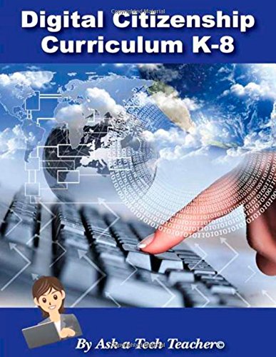 Beispielbild fr K-8 Digital Citizenship Curriculum zum Verkauf von SecondSale