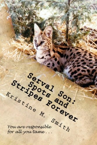 Stock image for Serval Son: Spots and Stripes Forever for sale by ThriftBooks-Dallas