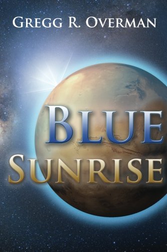 Stock image for Blue Sunrise for sale by Revaluation Books