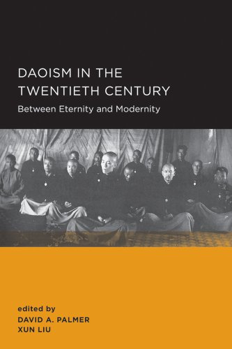 Beispielbild fr Daoism in the Twentieth Century: Between Eternity and Modernity.; (New Perspectives on Chinese Culture and Society) zum Verkauf von J. HOOD, BOOKSELLERS,    ABAA/ILAB