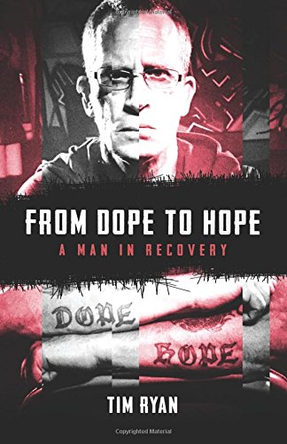Imagen de archivo de From Dope to Hope: A Man in Recovery a la venta por SecondSale