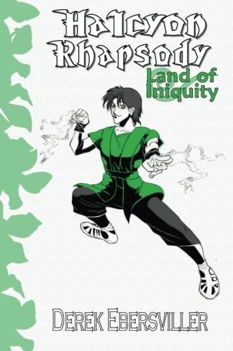 Imagen de archivo de Halcyon Rhapsody: Land of Iniquity (Volume 2) a la venta por Revaluation Books