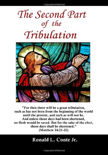 Stock image for The Second Part of the Tribulation for sale by Revaluation Books