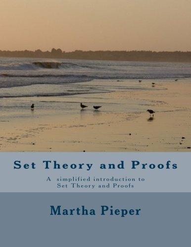 Stock image for Set Theory and Proofs for sale by Revaluation Books