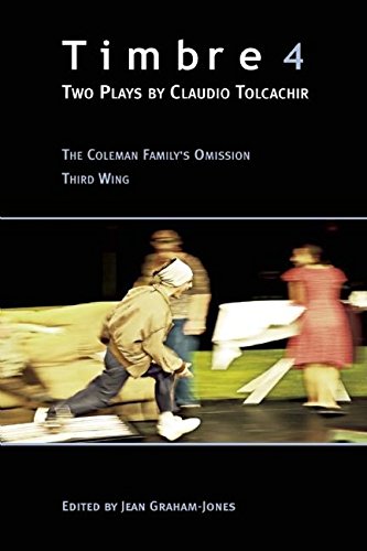 9780984616008: Timbre 4: Two Plays by Claudio Tolcachir