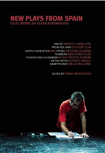 Beispielbild fr New Plays from Spain: Eight Works by Seven Playwrights zum Verkauf von More Than Words