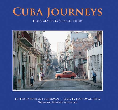 Stock image for Cuba Journeys for sale by BookScene