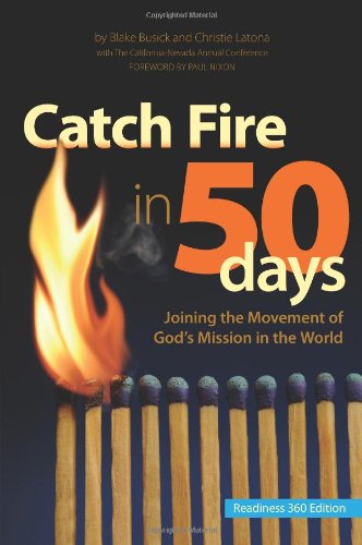 Imagen de archivo de Catch Fire in 50 Days - Readiness 360 Edition a la venta por Better World Books