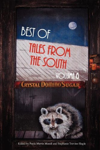 Stock image for Best of Tales from the South: Volume 6 for sale by Bookmans