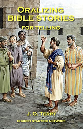 Stock image for Oralizing Bible Stories for Telling for sale by Big River Books