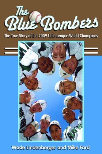 The Blue Bombers: Champions for All the Right Reasons (9780984620814) by Lindenberger, Wade; Ford, Mike