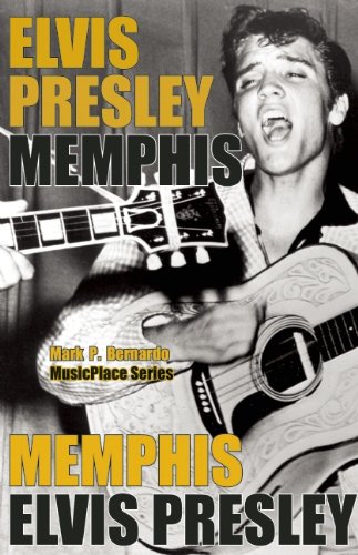 9780984623907: Elvis: Memphis (Musicplace) [Idioma Ingls]