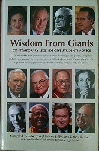 Stock image for Wisdom From Giants: Contemporary Legends Give Students Advice for sale by Books From California