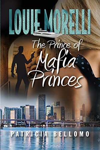 9780984630585: The Prince of Mafia Princes