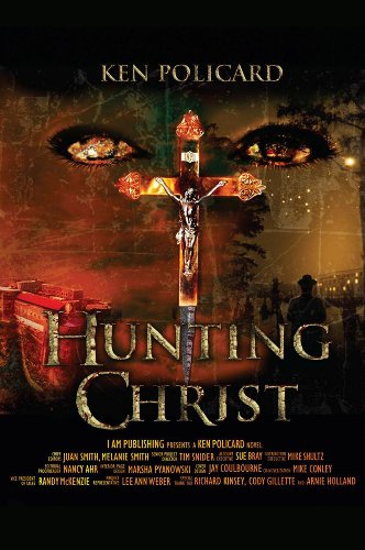9780984634026: Hunting Christ