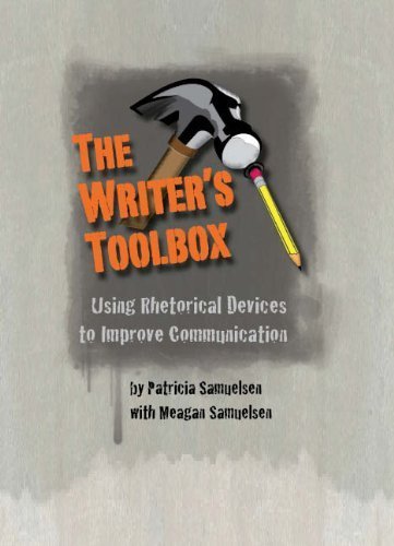 9780984635108: Title: The Writers Toolbox Using Rhetorical Devices to I