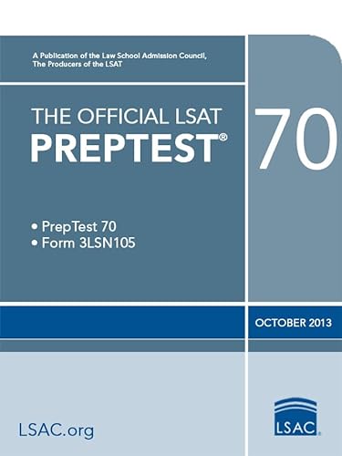 Stock image for The Official LSAT PrepTest 70 : (Oct. 2011 LSAT) for sale by Better World Books: West