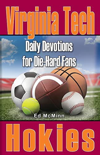

Daily Devotions for Die-Hard Fans Virginia Tech Hokies