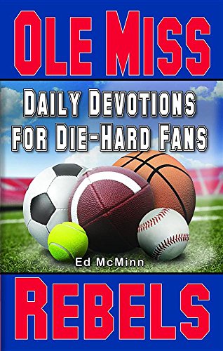 Stock image for Daily Devotions for Die-Hard Fans Ole Miss Rebels for sale by Your Online Bookstore