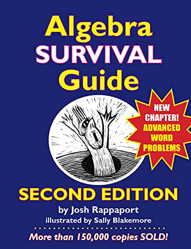 Stock image for Algebra Survival Guide: A Conversational Handbook for the Thoroughly Befuddled for sale by Goodwill of Colorado