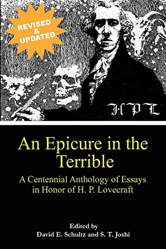 Stock image for An Epicure in the Terrible A Centennial Anthology of Essays in Honor of H. P. Lovecraft for sale by Eat My Words Books