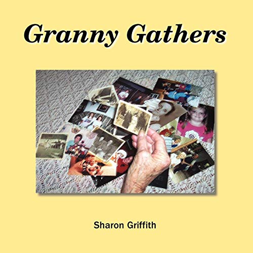 Stock image for Granny Gathers for sale by ThriftBooks-Dallas