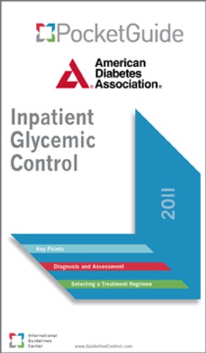 Inpatient Glycemic Control PocketGuide (2011) (9780984642373) by The American Diabetes Association (ADA)