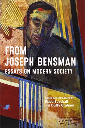 Imagen de archivo de From Joseph Bensman: Essays on Modern Society a la venta por HPB-Red