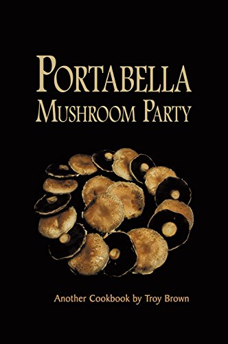 Stock image for Portabella Mushroom Party for sale by St Vincent de Paul of Lane County