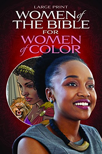 Stock image for Women of the Bible for Women of Color - Large Print for sale by Front Cover Books