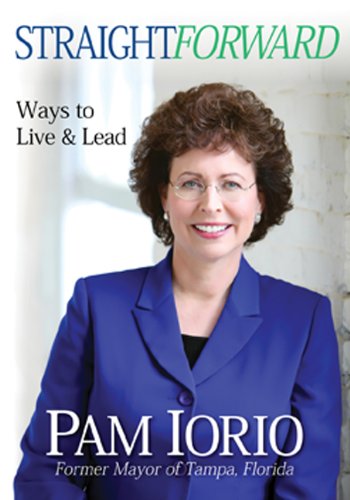 Beispielbild fr STRAIGHTFORWARD: Ways to Live & Lead zum Verkauf von Wonder Book