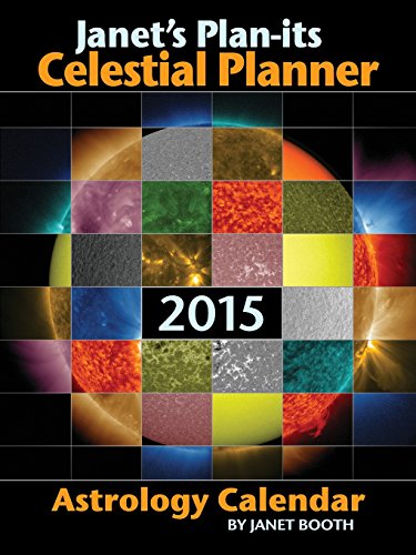 Beispielbild fr Janet's Plan-its Celestial Planner 2015 Astrology Calendar zum Verkauf von Avol's Books LLC